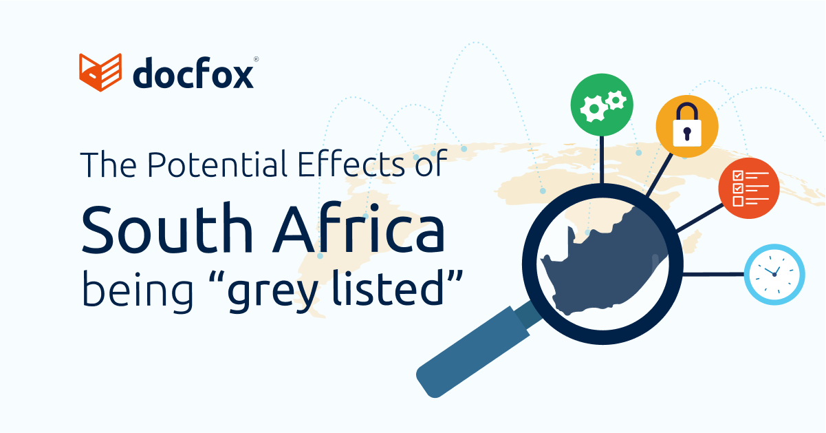 The Potential Effects of South Africa being “grey listed” DocFox